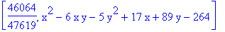 [46064/47619, x^2-6*x*y-5*y^2+17*x+89*y-264]